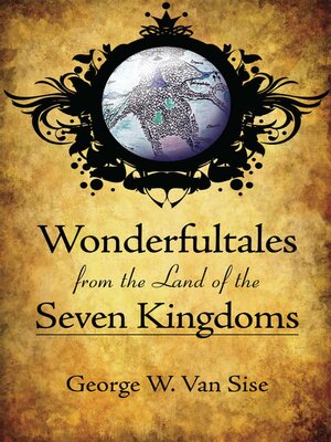 cover image of Wonderfultales from the Land of the Seven Kingdoms